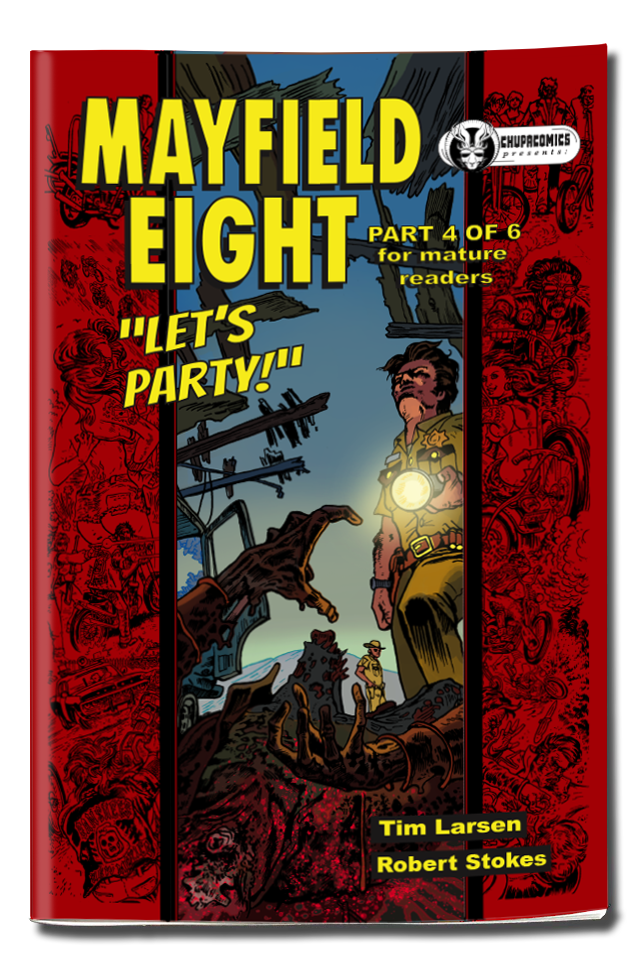 Mayfield Eight part 4: Let's Party!