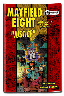 Mayfield Eight part 5: Justice! (Pre-order)