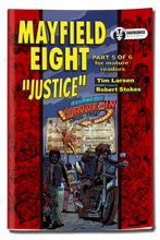 Load image into Gallery viewer, Mayfield Eight part 5: Justice! (Pre-order)