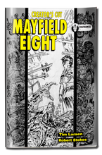 Load image into Gallery viewer, Mayfield Eight: The Creator&#39;s Cut